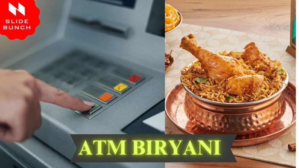 ATM Biriyani